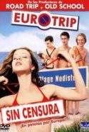 pelicula Euroviaje censurado,Euroviaje censurado online