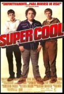 pelicula Super cool,Super cool online