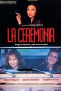 pelicula La ceremonia,La ceremonia online