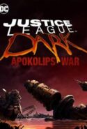 pelicula Liga de la Justicia Oscura: Guerra Apokolips,Liga de la Justicia Oscura: Guerra Apokolips online