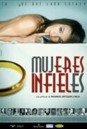 pelicula Mujeres infieles,Mujeres infieles online