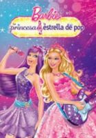 Barbie: La Princesa y la Estrella de Pop online, pelicula Barbie: La Princesa y la Estrella de Pop