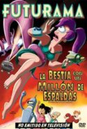 pelicula Futurama: La bestia con un millón de espaldas,Futurama: La bestia con un millón de espaldas online
