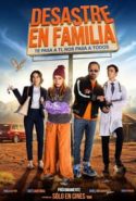 pelicula Desastre en familia,Desastre en familia online