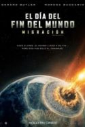 pelicula El día del fin del mundo 2: Migración,El día del fin del mundo 2: Migración online